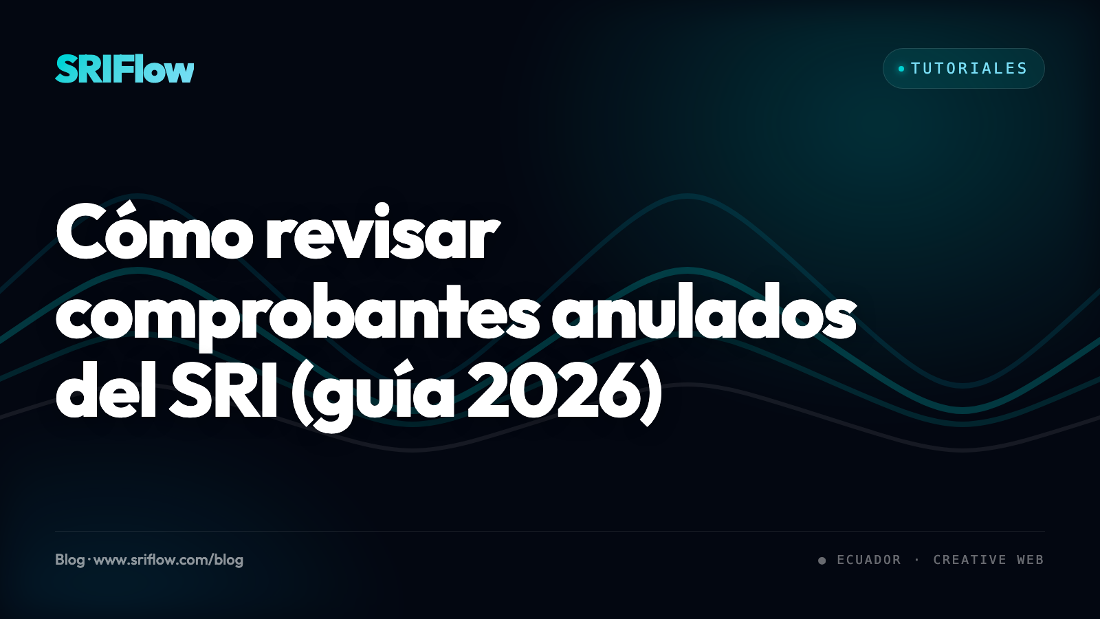 Gestión de anulación de un comprobante electrónico en el portal del SRI